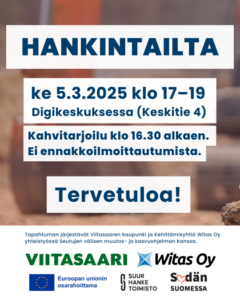 hankintailta ke 5.3.2025 klo 17-19 Digikeskus (Keskitie 4). Kahvitarjoilu klo 16.30 alkaen. Ei ennakkoilmoittautumista. Tervetuloa. Tapahtuman järjestävät Viitasaaren kaupunki ja Kehittämisyhtiö Witas Oy yhteistyössä Seutujen välisen muutos- ja kasvuohjelman kanssa.